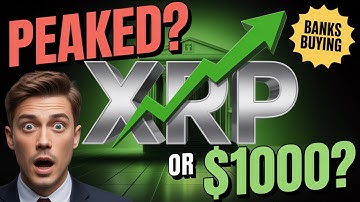 Has XRP Really Peaked? Banks Joining Ripple - XRP Price Prediction 2025
