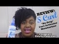 S Curl "No Drip" Curl Activator Moisturizer|"Jheri Curl" Products on "Natural Hair"