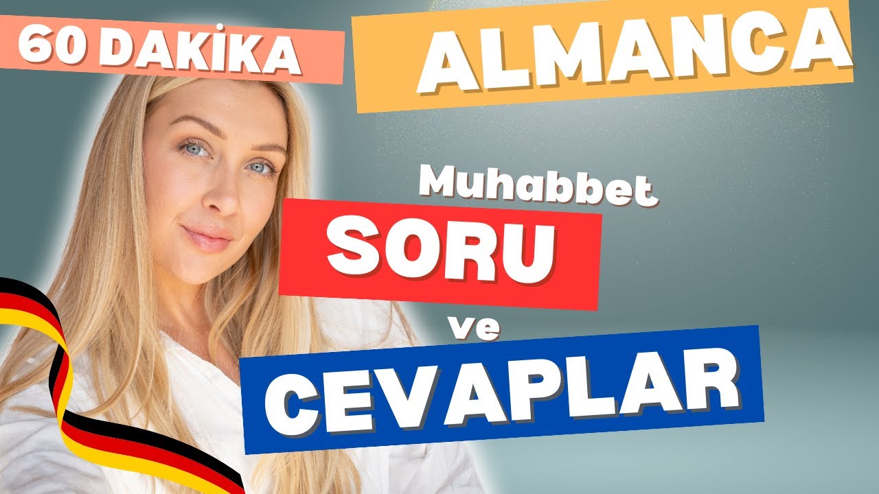 1 Saatte  ALMANCA  ÖĞRENIN /Günlük Soru ve Cevaplar