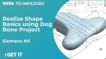 Getting Started in Realize Shape in Siemens PLM NX