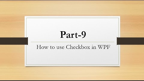 Mastering WPF  || Checkbox Control || Q/A || In Urdu/Hindi