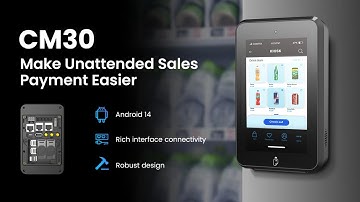 New-generation Unattended Sales Terminal CM30