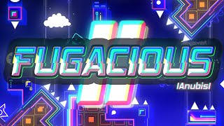 'FUGACIOUS II' 100% [Demon] by IIAnubisI (ALL COINS) | Geometry Dash