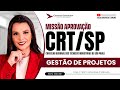 CONCURSO CRT/SP: ADMINISTRAÇÃO | GESTÃO DE PROJETOS