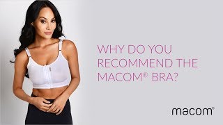 Why do you recommend the macom® bra? With Mr Marc Pacifico