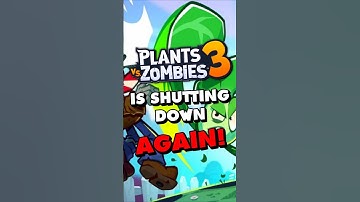 PvZ3 Shutting Down AGAIN!