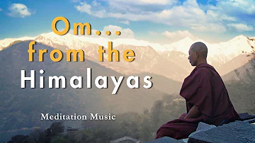 OM Chanting from the Himalayas - Tibetan Singing Bowl Music - Remove All Negativity