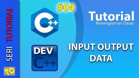 C++ Tutorial 04 - Input Output Data