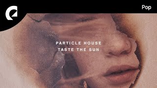Particle House - For U