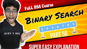 Binary Search Problem | Part 50 | DSA in java in telugu | Engineering Animuthyam