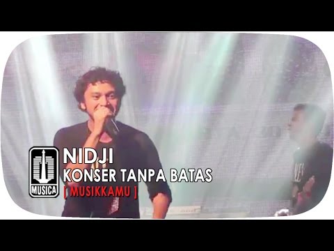 NIDJI - KONSER TANPA BATAS NIDJI ELECTRONIC VERSION (NEV)