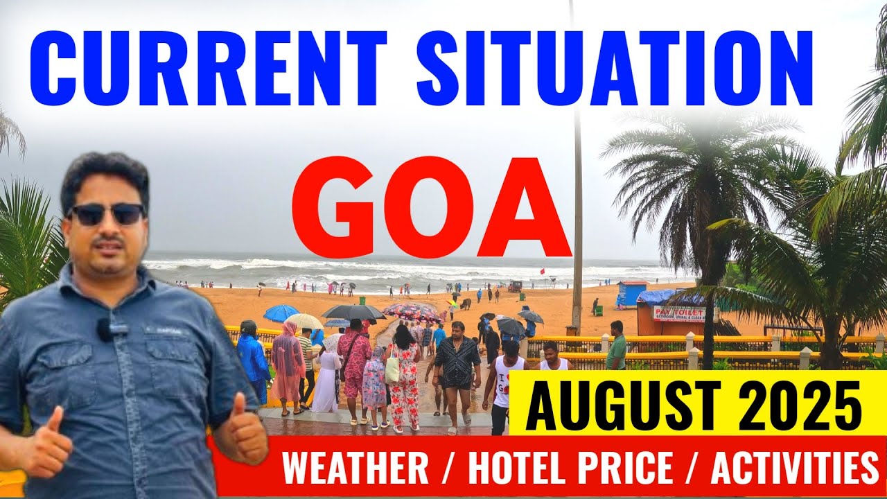Current Situation in Goa August 2025 | Weather, Hotel Price & Watersports, Waterfall | Goa Vlog