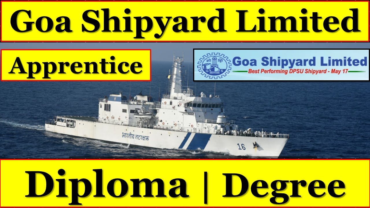 Goa Shipyard Limited Recruitment 2025 | 