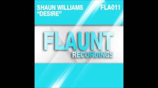 Shaun Williams Desire Freed From Desire Hard House Remix