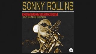 Sonny Rollins - I've Grown Accustomed To Her Face (1956)