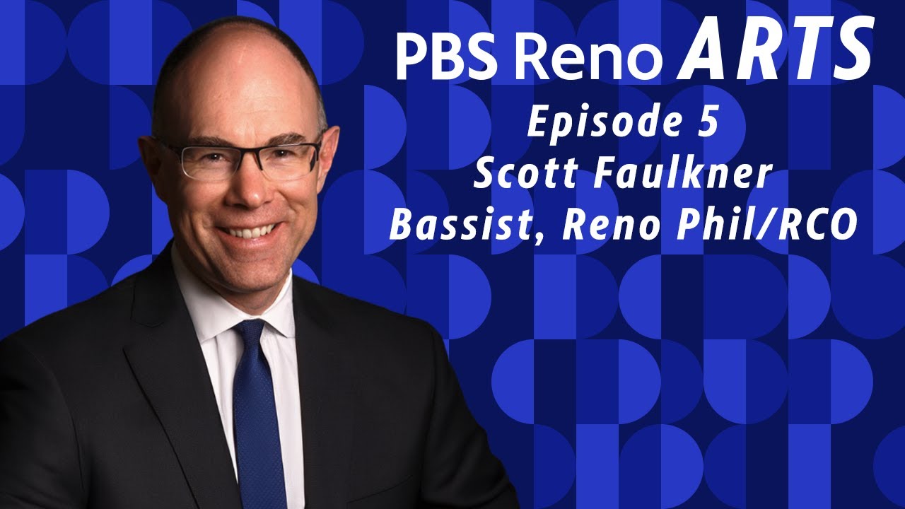 Scott Faulkner on PBS Reno ARTS | Episode 005