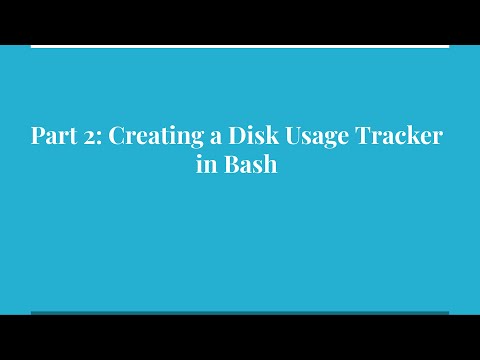 Creating a Disk Usage Tracker in Bash