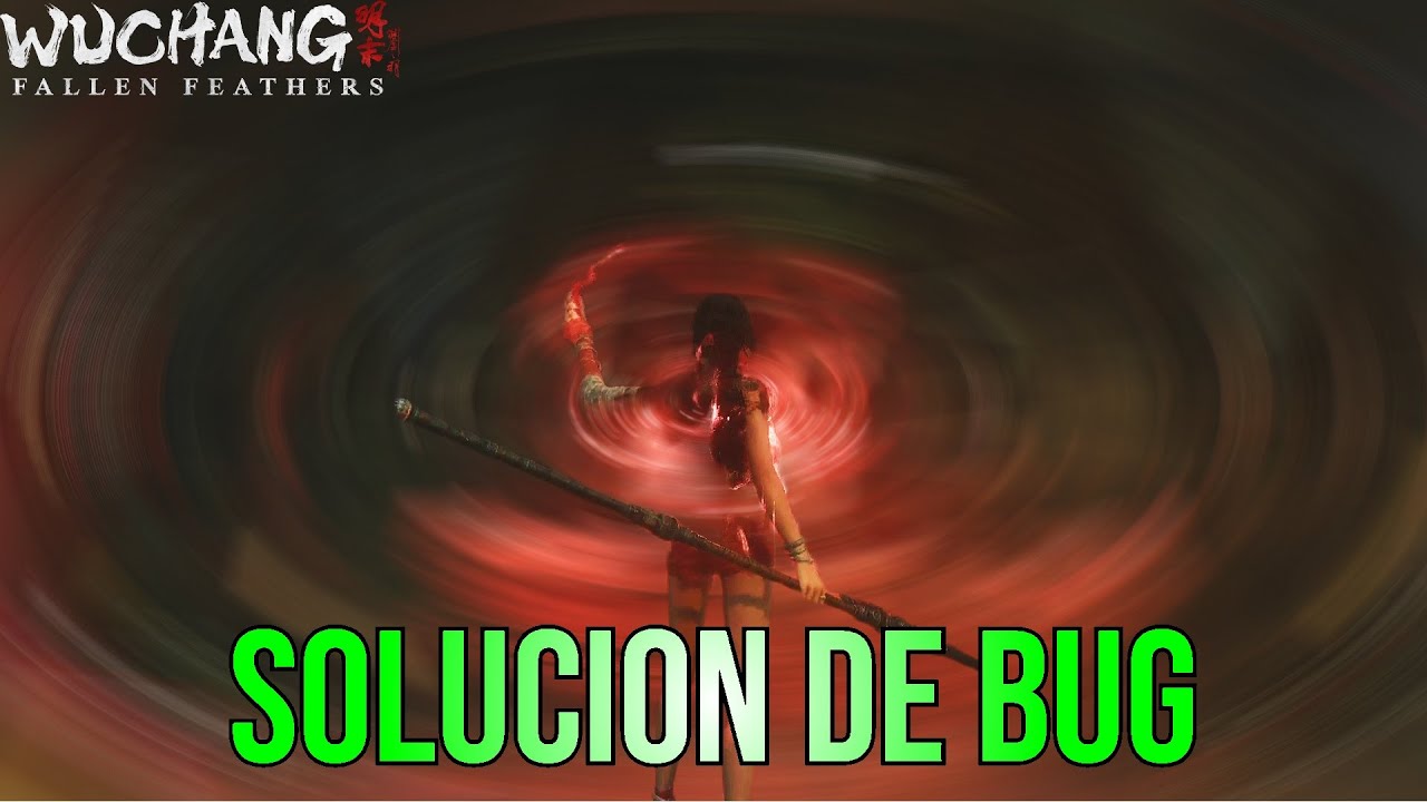 Solucion temporal BUG DE ITEMS (consolas) Wuchang Fallen Feathers - YouTube