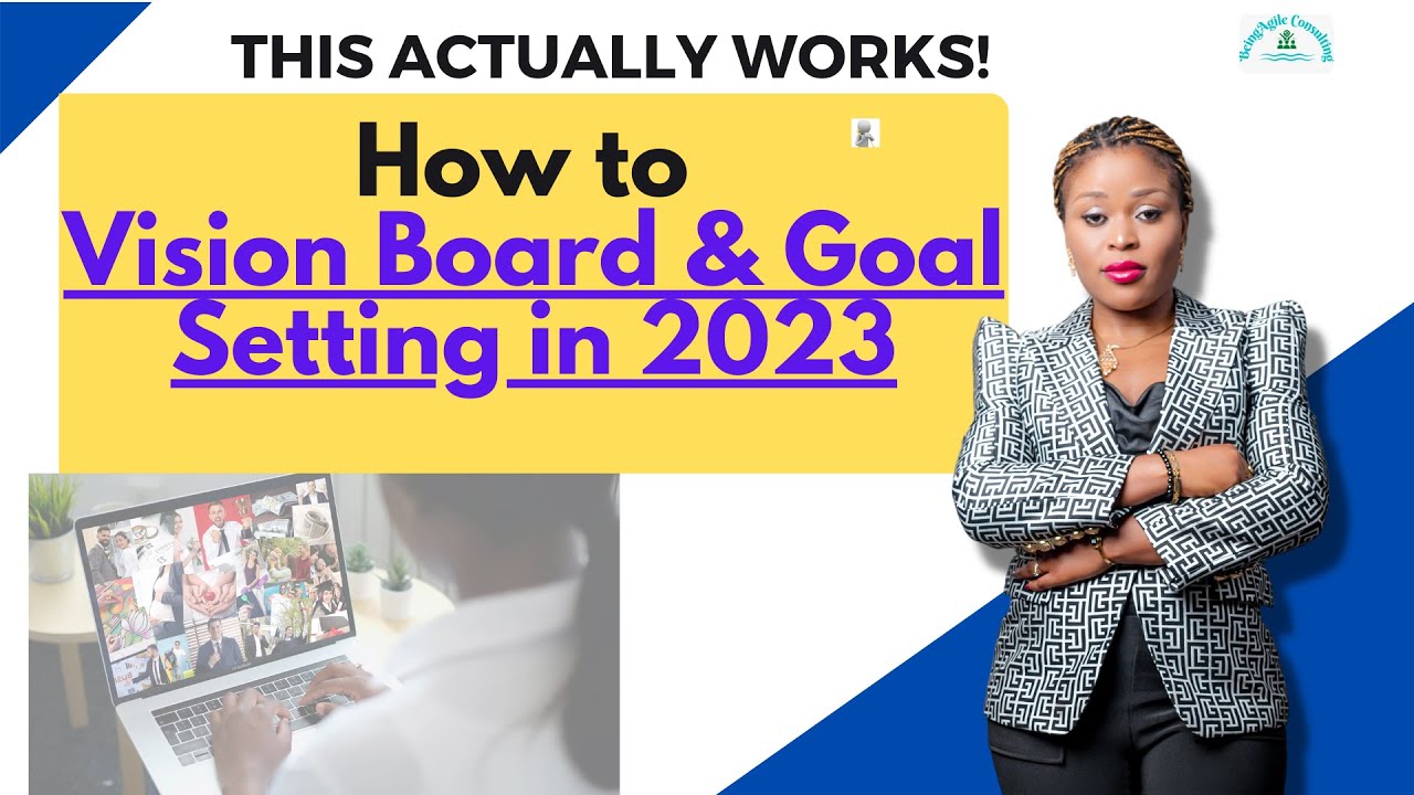 How to Make a Vision Board and Set Goals in 2023 THAT ACTUALLY WORKS ...
