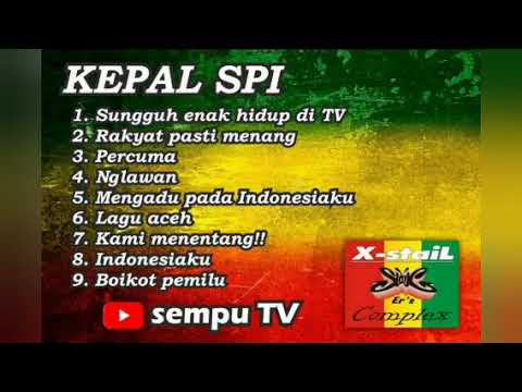 Kumpulan lagu Kepal Spi Full Album