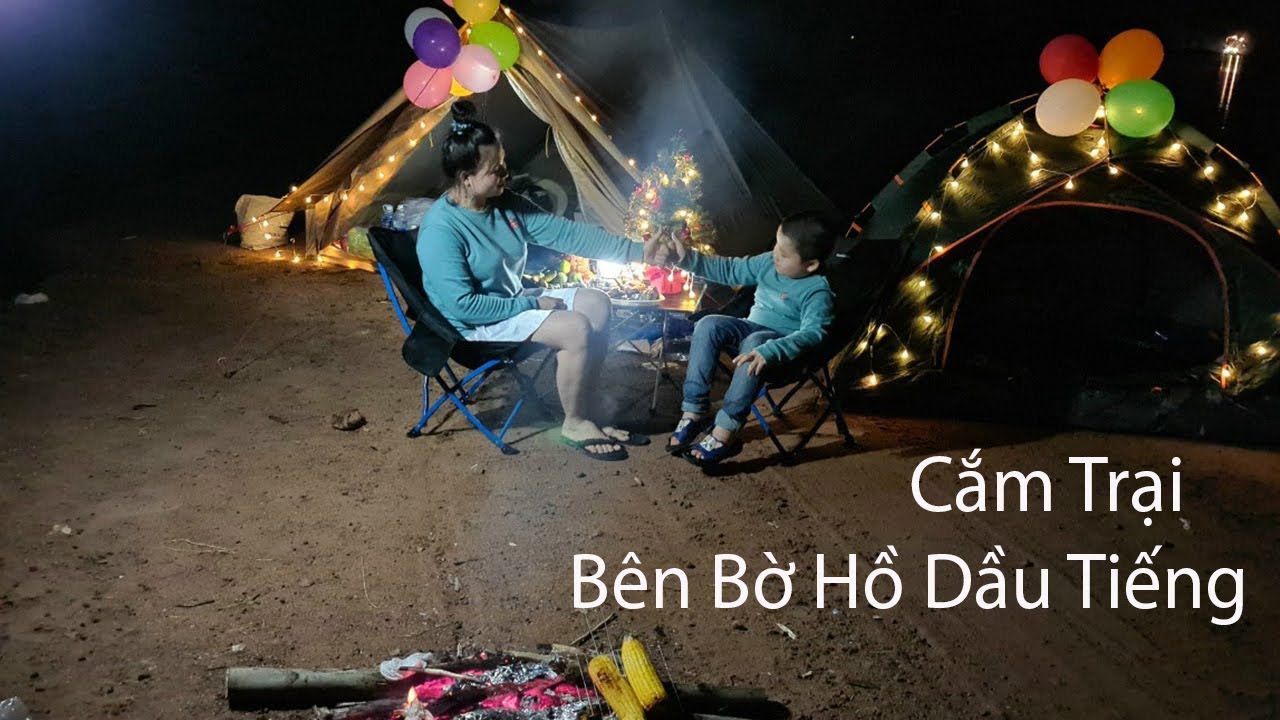 Cắm Trại Bên Bờ Hồ Dầu Tiếng - Tây Ninh #1 - Tập 2 - youtube