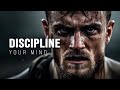 Discipline your mind  motivational speech