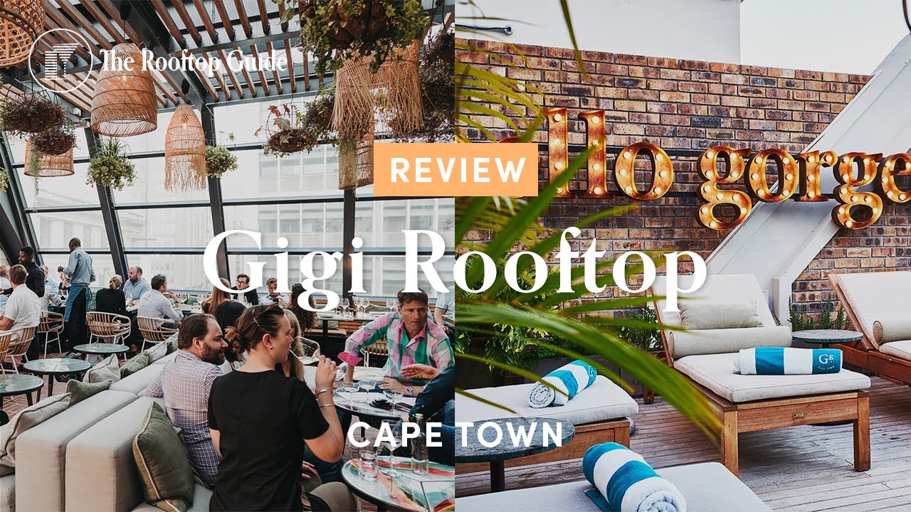 Gigi Rooftop in Cape Town - Review