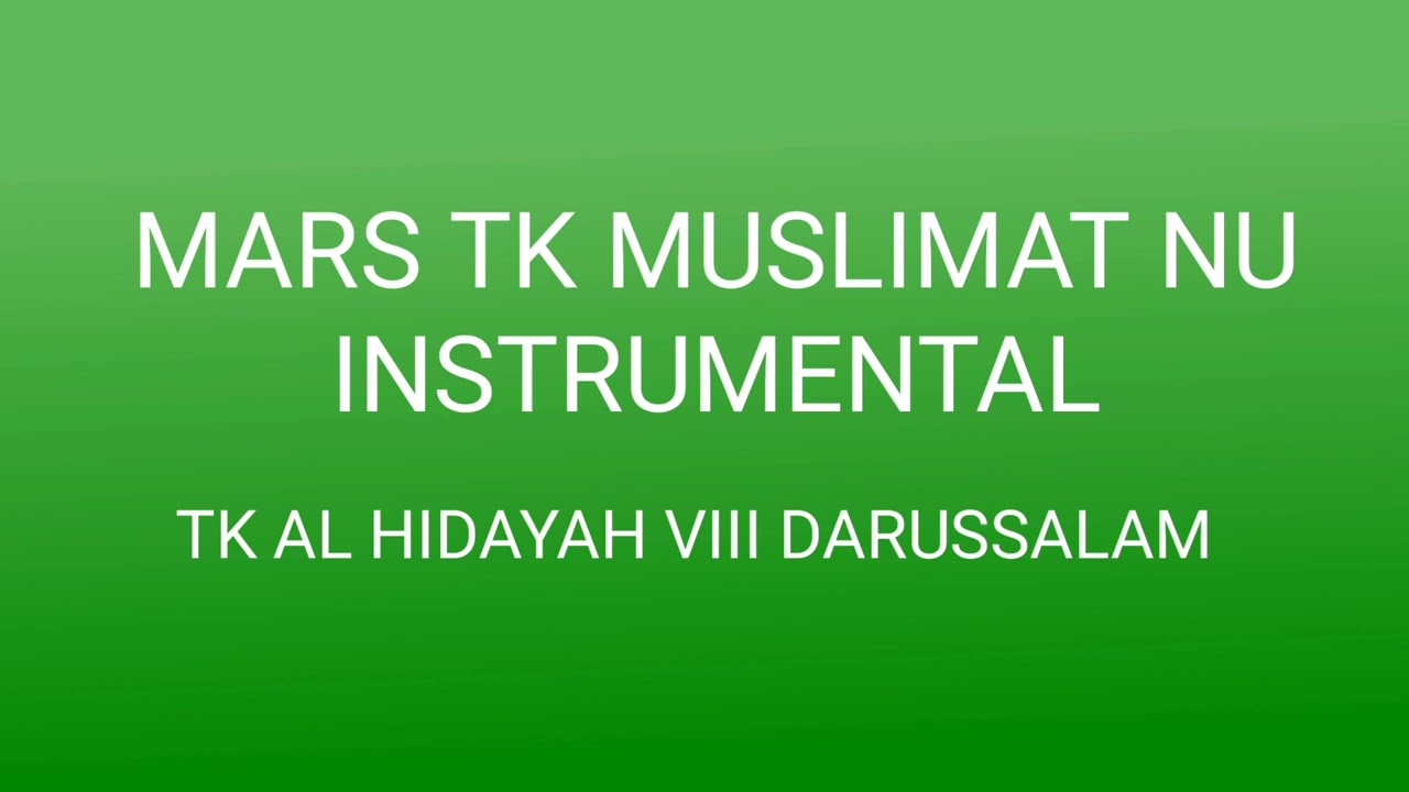 Mars TK Muslimat NU (Instrumental)
