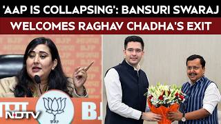 Raghav Chadha News | ‘AAP Is Crumbling’: Bansuri Swaraj Reacts To Raghav Chadha Joining BJP