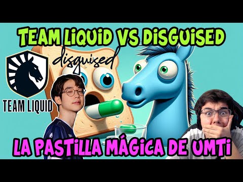 Locura en la LTA Norte / Umti alcanza su prime tras tomar una pastilla / Team Liquid vs Disguised