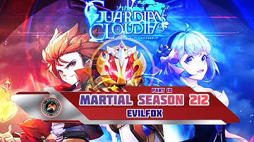 Guardians of Cloudia - Martial Season 212 Part 10 - Evilfox (4K Quality) GoC Cloud Song