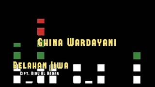 Ghina Wardayani - Belahan Jiwa (Musik Audio)