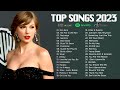 Latest English Songs Billion Views 2023🍑Adele, Taylor Swift, Sia, Ava Max, Ed Sheeran, Maroon 5 ...