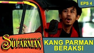 Download Lagu Kang Parman Satu Sasana Sama Chris John - The Adventure Of Suparman Eps 4 MP3