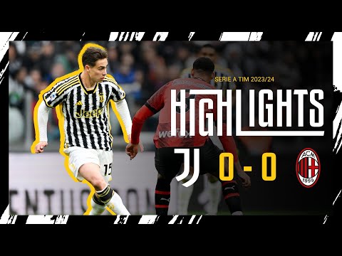 HIGHLIGHTS | JUVENTUS 0-0 MILAN | SERIE A - Matchday 34