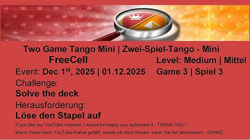 Two Game Tango Mini FreeCell - Medium #3 | Dec 1st, 2025