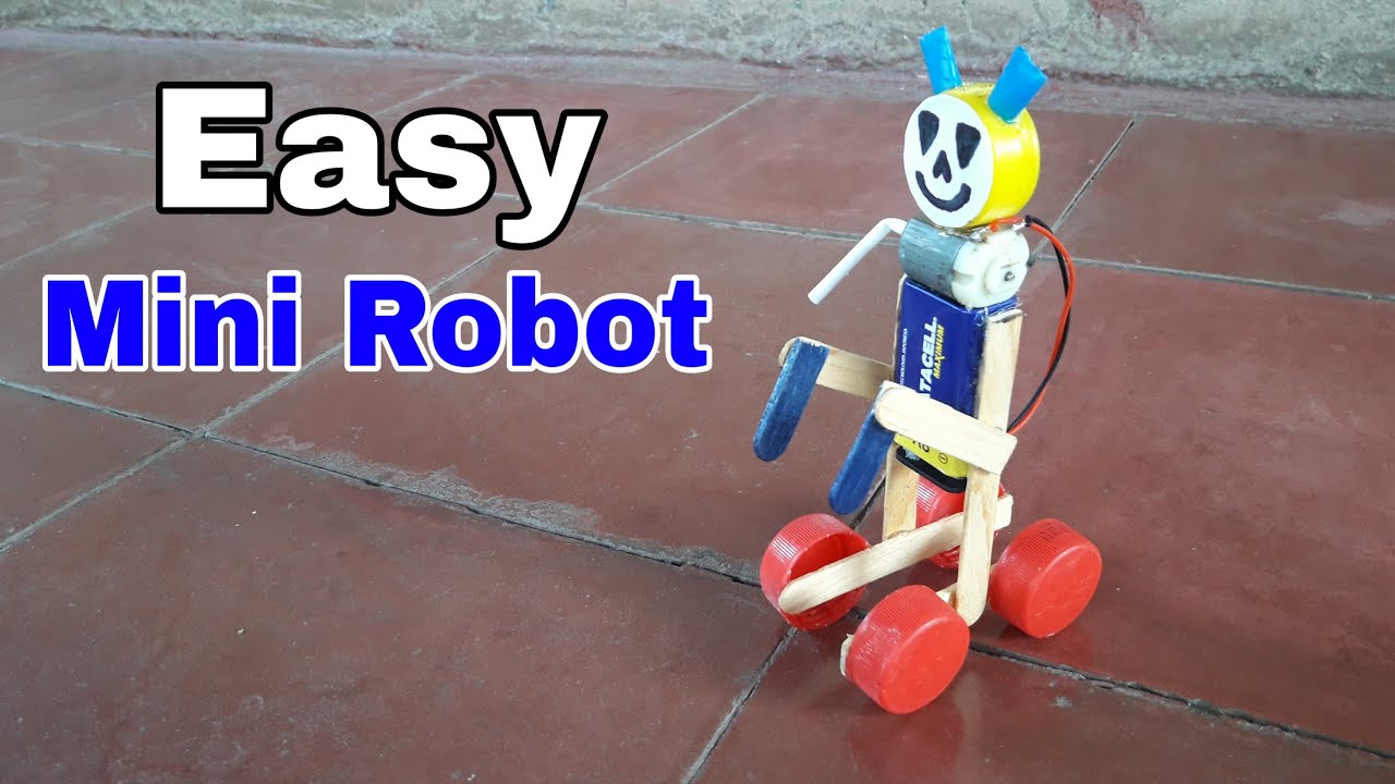 Diy How To Make Mini Robot Self Moving Easy Science ...