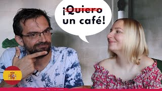 Why You Should Stop Saying "YO QUIERO" In Spanish | How to speak better Spanish