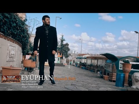 Eyüphan - Yaşandı Bitti - (Official Video)