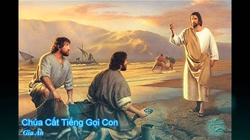 Chúa Cất Tiếng Gọi Con - Gia Ân (ST: Mi Trầm) || Thánh Ca