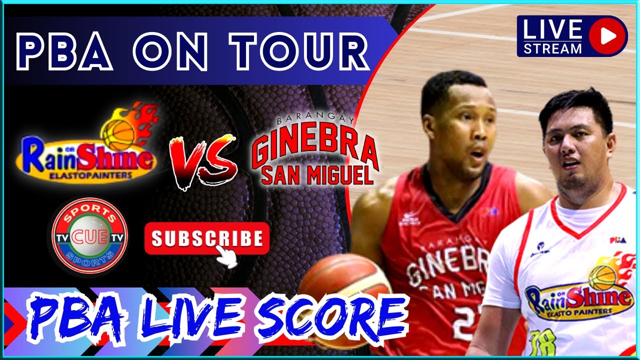 PBA LIVE SCORE RAIN OR SHINE VS BRGY