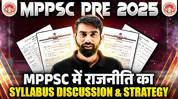MPPSC Pre 2025: Polity Syllabus Discussion & Strategy for MPPSC Prelims 2025 Exam | MP Exams Wallah