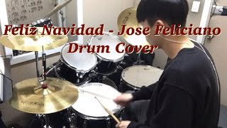 Jose Feliciano - Feliz Navidad (Drum Cover)