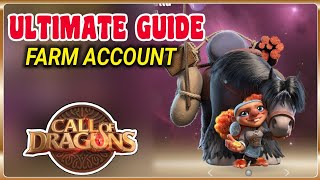 Call of dragons - FARM ACCOUNT ultimate guide | Best tips and tricks