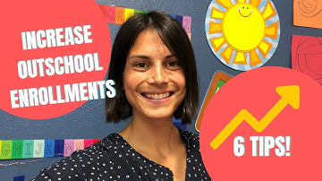 MY OUTSCHOOL ENROLLMENTS ARE WAY DOWN | 6 QUICK TIPS