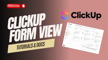 ClickUp Form View    Tutorials & Docs