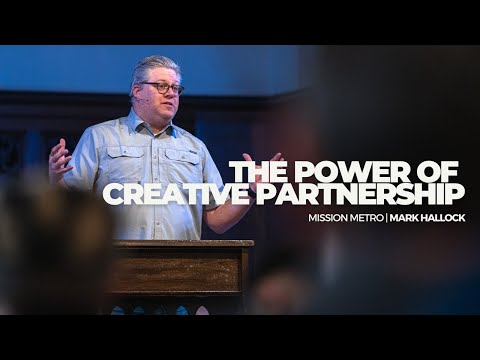 The Power of Creative Partnership | Mission Metro St. Louis | Mark Hallock