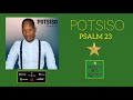 Potsiso - Psalms 23 (Official Audio)