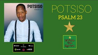 Potsiso - Psalms 23