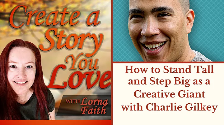 How to Stand Tall and Step Big as a Creative Giant...